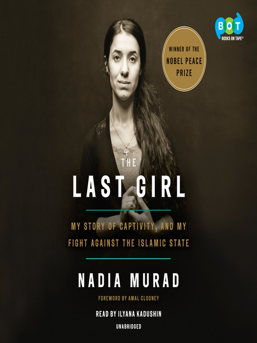 Title details for The Last Girl by Nadia Murad - Wait list